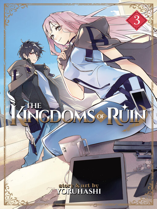 Title details for The Kingdoms of Ruin, Volume 3 by yoruhashi - Available
